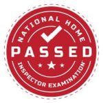 Passed National Home Inspector Examination